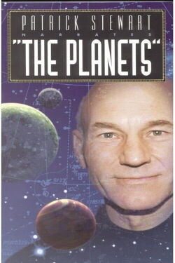 Patrick Stewart: Narrates the Planets Epoch 2000 (1993)