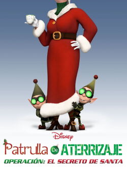 Patrulla de aterrizaje. Operación: El secreto de Santa (2010)