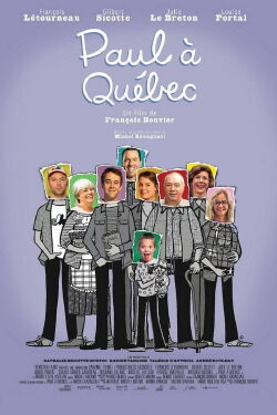 Paul à Québec (2015)