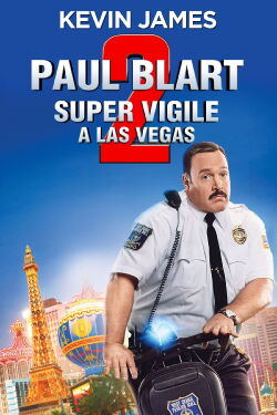 Paul Blart: Flic du mail 2 (2015)