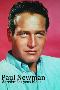 Paul Newman, Behind Blue Eyes (2021)