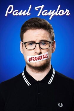 Paul Taylor : #Franglais (2019)
