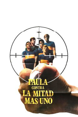 Paula contra la mitad más uno (1971)