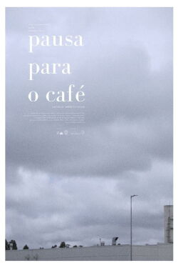 Pausa Para o Café (2020)