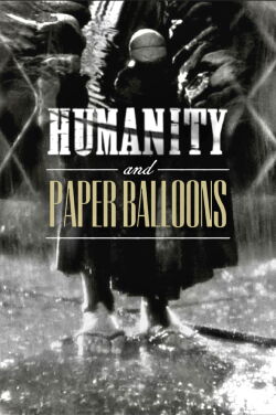 Pauvres Humains et Ballons de papier (1937)
