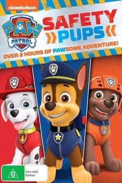 PAW Patrol: Safety Pups (2017)