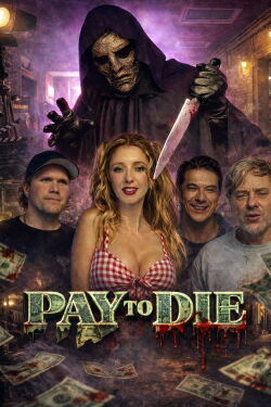 Pay to Die (2026)