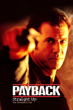 Payback (Version réalisateur) (2006)