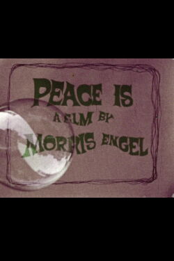Peace Is (1968)