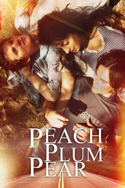 Peach Plum Pear (2011)