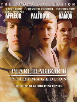 Pearl Harbor II: Pearlmageddon (2001)
