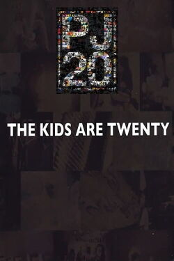 Pearl Jam: The Kids Are Twenty (2011)