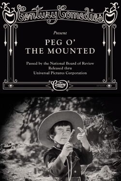 Peg o' the Mounted (1924)