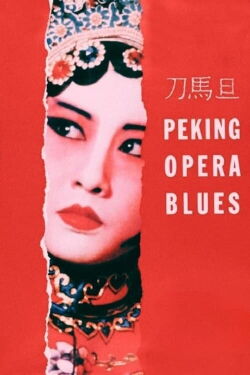 Peking Opera Blues (1986)