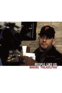 People Like Us: Making 'Philadelphia' (2004)