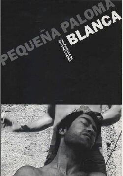 Pequeña paloma blanca (2003)