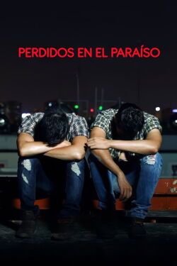 Perdidos en el paraíso (2011)