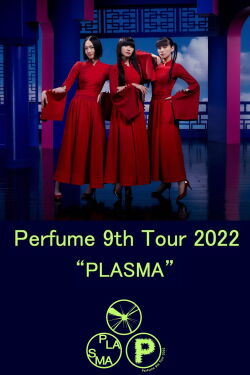 Perfume 9th Tour 2022