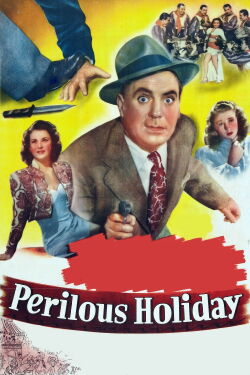 Perilous Holiday (1946)