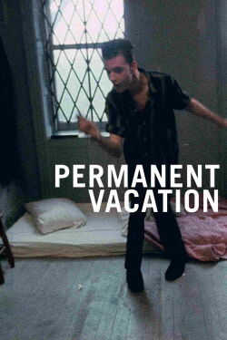 Permanent Vacation (1981)