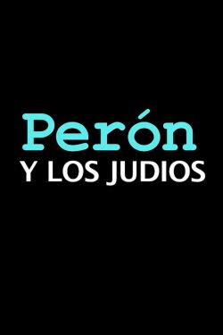 Perón y los judíos (2020)