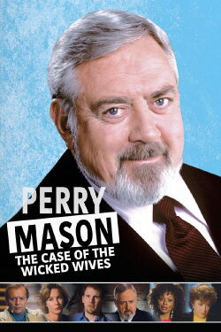 Perry Mason: The Case of the Wicked Wives (1993)