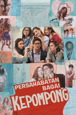 Persahabatan Bagai Kepompong (2021)