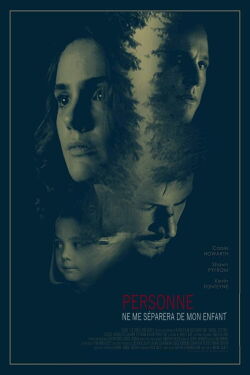 Personne ne me séparera de mon enfant (2020)