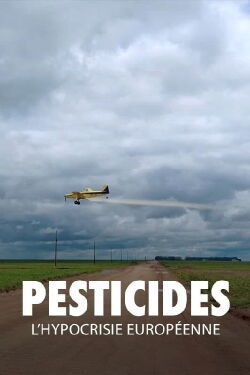 Pesticides: European Hypocrisy (2022)