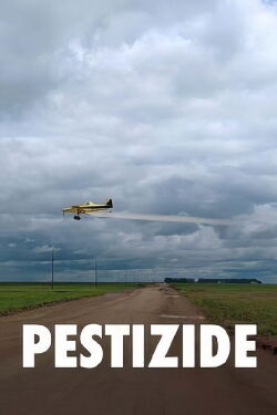 Pestizide: Europas zynischer Giftexport (2022)