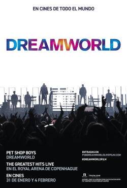 Pet Shop Boys Dreamworld: The Greatest Hits Live at the Royal Arena Copenhagen (2024)