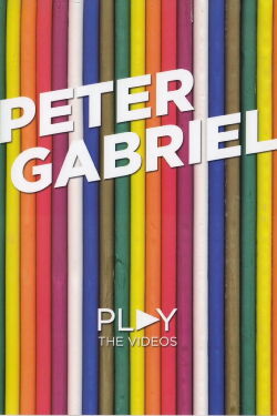 Peter Gabriel: Play (The Videos) (2004)