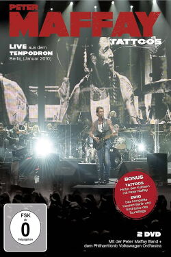 Peter Maffay: Tattoos - Live (2010)