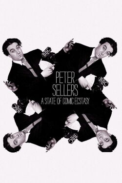 Peter Sellers: A State Of Comic Ecstasy (2020)