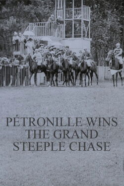 Pétronille Wins the Grand Steeple Chase (1913)