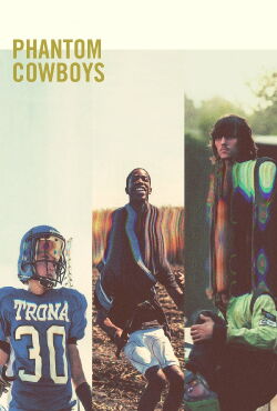 Phantom Cowboys (2018)