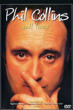 Phil Collins: All Live! (2003)