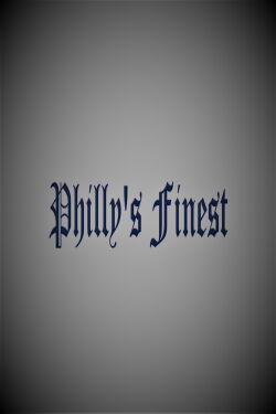 Philly's Finest (2021)