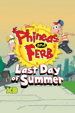 Phineas y Ferb: Último Día de Verano (2015)