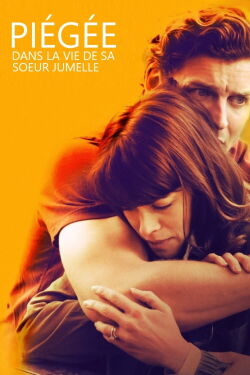 Piégée dans la vie de ma sœur jumelle (2018)