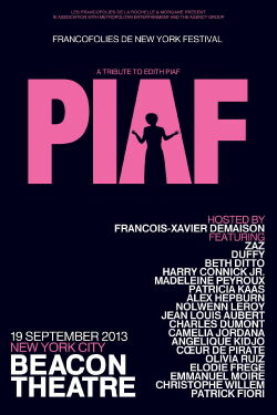 Piaf: Hymnes à la Môme (2013)