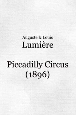 Piccadilly Circus (1896)