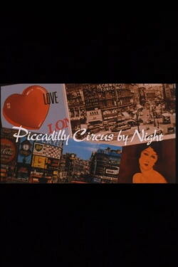Piccadilly Circus by Night (1995)