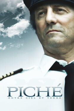 Piché: The Landing of a Man (2010)