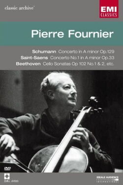 Pierre Fournier: Classic Archive (2008)
