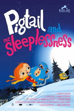 Pigtail and Mr. Sleeplessness (2017)