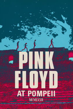 Pink Floyd - Live at Pompeii (1972)