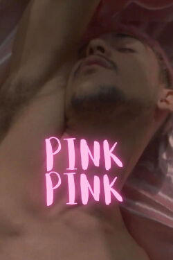 Pink Pink (2018)