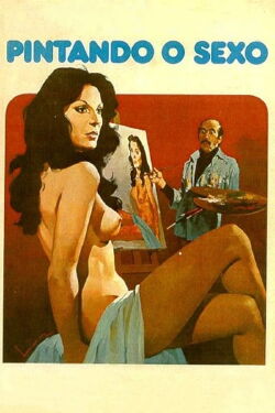 Pintando o Sexo (1977)