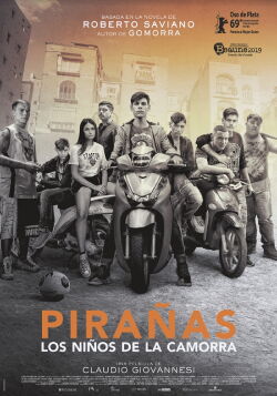 Pirañas. Los niños de la Camorra (2019)